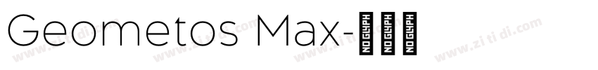 Geometos Max字体转换 Geometos Max字体转换